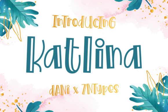 Bring Your Creations to Life with Katlina Font