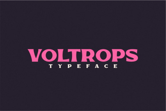 Discover Voltrops: A Bold and Chunky Display Font for Editorial Design