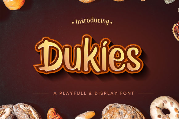 Enhance Your Campaigns with Dukies: A Playful Display Font