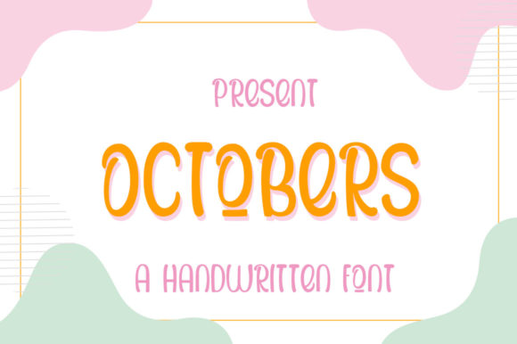 Octobers: A Quirky Display Font for Eye-Catching Campaigns