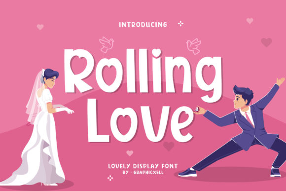 Rolling Love: A Playful Display Font for Engaging Campaigns