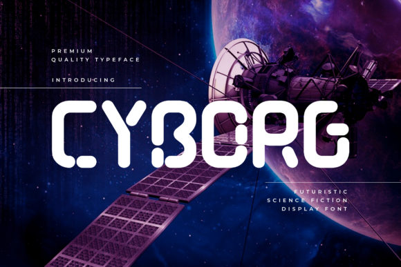 Unleashing Creativity with Cyborg: A Bold Display Font